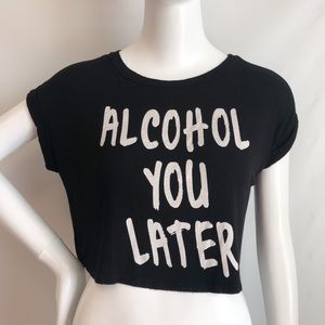 ‘Alcohol You Later’ Graphic Tee